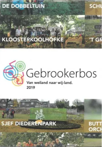 Gebrookerbos. Van weiland naar wij-land. 2019