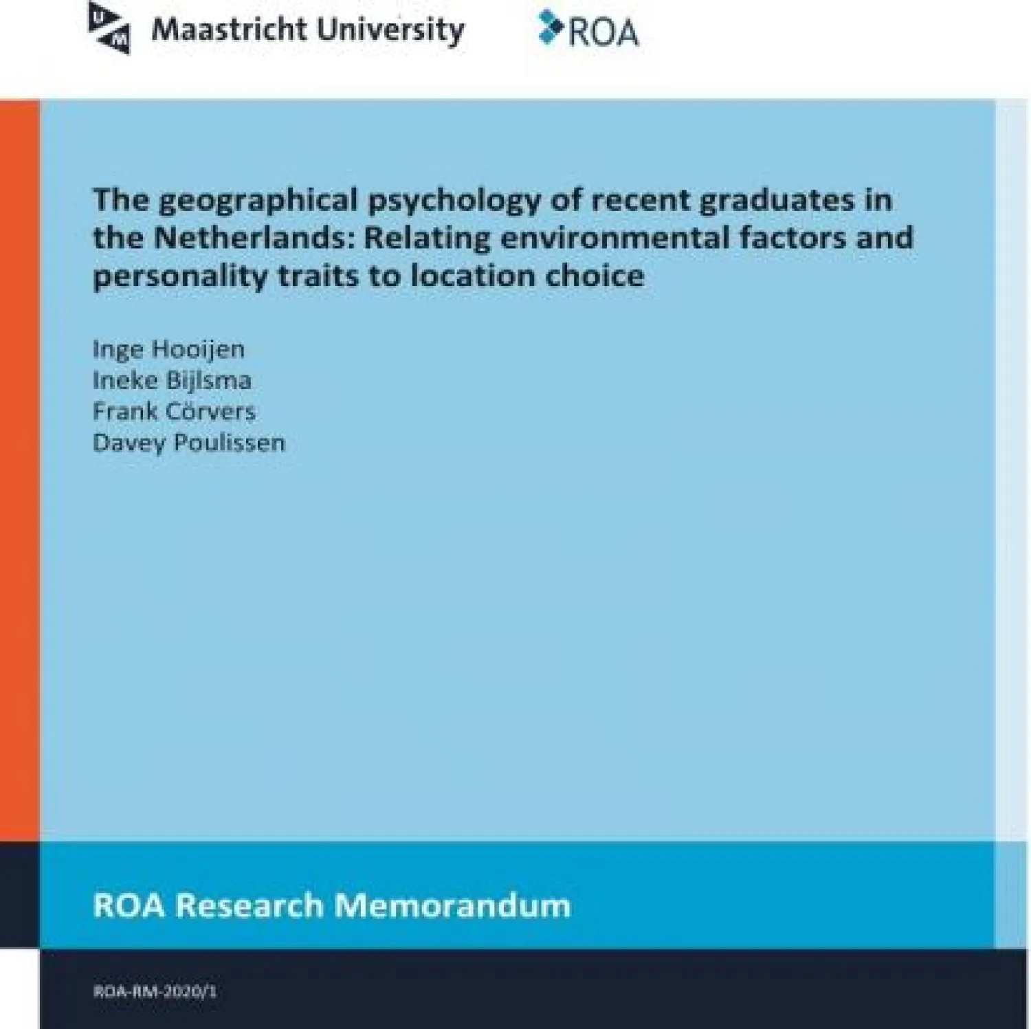 The geographical psychology of recent graduates in the Netherlands