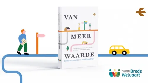 Brede welvaart: van meer waarde voor de praktijk